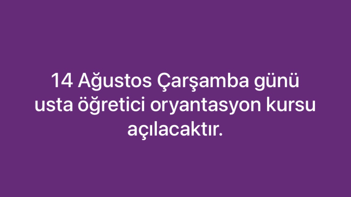 Usta Öğretici Oryantasyon Kursu